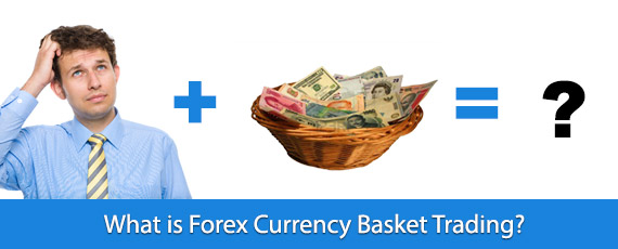 Basket 14 forex